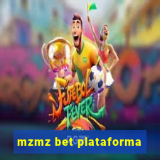 mzmz bet plataforma